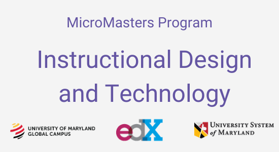 Micromaster: Instructional Design and Technology